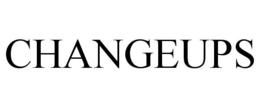 CHANGEUPS trademark