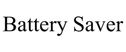 BATTERY SAVER trademark