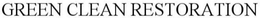 GREEN CLEAN RESTORATION trademark