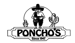 PONCHO'S SINCE 1947 trademark