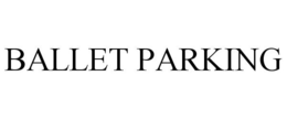 BALLET PARKING trademark