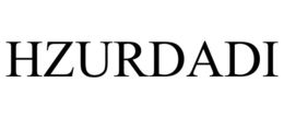 HZURDADI trademark