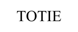 TOTIE trademark