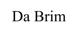 DA BRIM trademark