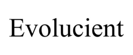 EVOLUCIENT trademark
