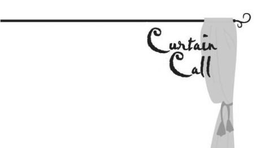 CURTAIN CALL trademark