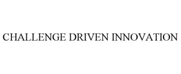 CHALLENGE DRIVEN INNOVATION trademark