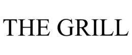 THE GRILL trademark