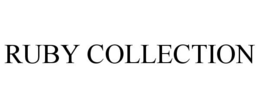 RUBY COLLECTION trademark