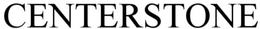 CENTERSTONE trademark