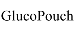 GLUCOPOUCH trademark
