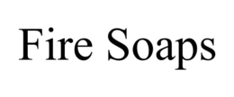 FIRE SOAPS trademark