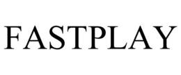 FASTPLAY trademark