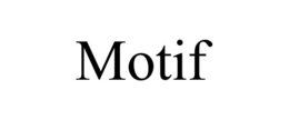 MOTIF trademark