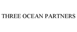 THREE OCEAN PARTNERS trademark