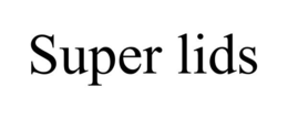 SUPER LIDS trademark