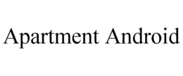 APARTMENT ANDROID trademark