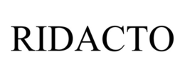 RIDACTO trademark