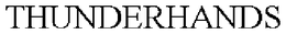 THUNDERHANDS trademark