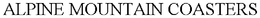 ALPINE MOUNTAIN COASTERS trademark