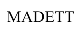 MADETT trademark