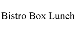BISTRO BOX LUNCH trademark