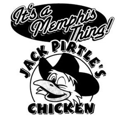 IT'S A MEMPHIS THING! JACK PIRTLE'S CHICKEN trademark