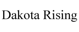 DAKOTA RISING trademark