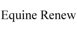 EQUINE RENEW trademark