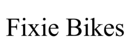 FIXIE BIKES trademark