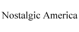 NOSTALGIC AMERICA trademark