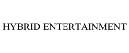 HYBRID ENTERTAINMENT trademark