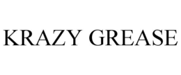 KRAZY GREASE trademark