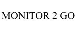 MONITOR 2 GO trademark