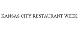 KANSAS CITY RESTAURANT WEEK trademark