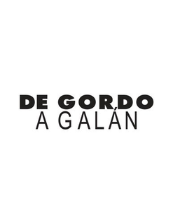 DE GORDO A GALÁN trademark
