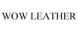 WOW LEATHER trademark