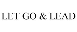 LET GO & LEAD trademark