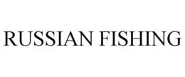 RUSSIAN FISHING trademark