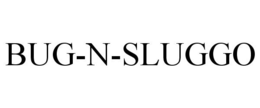 BUG-N-SLUGGO trademark