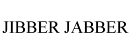 JIBBER JABBER trademark