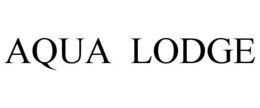 AQUA LODGE trademark