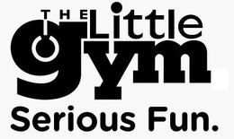 THE LITTLE GYM SERIOUS FUN. trademark