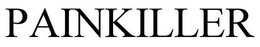 PAINKILLER trademark