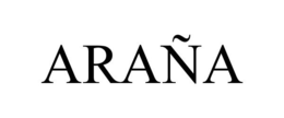 ARAÑA trademark