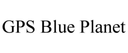 GPS BLUE PLANET trademark