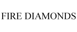 FIRE DIAMONDS trademark
