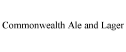 COMMONWEALTH ALE AND LAGER trademark