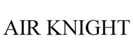 AIR KNIGHT trademark