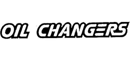 OIL CHANGERS trademark